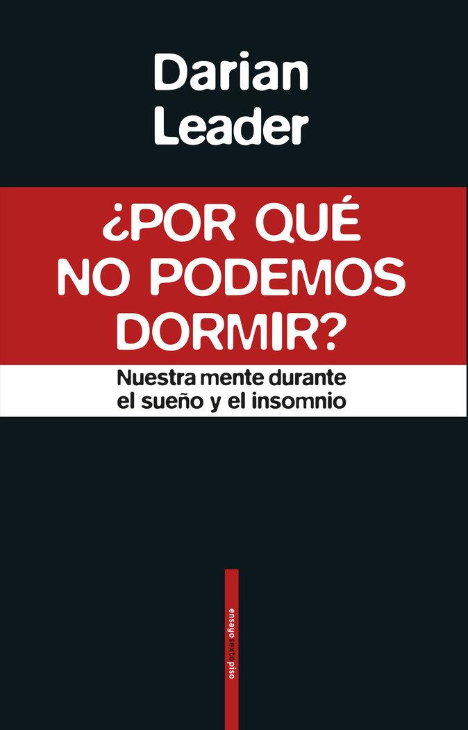 Vorderes Coverbild ¿Por qué no podemos dormir? : nuestra mente durante el sueño y el insomnio