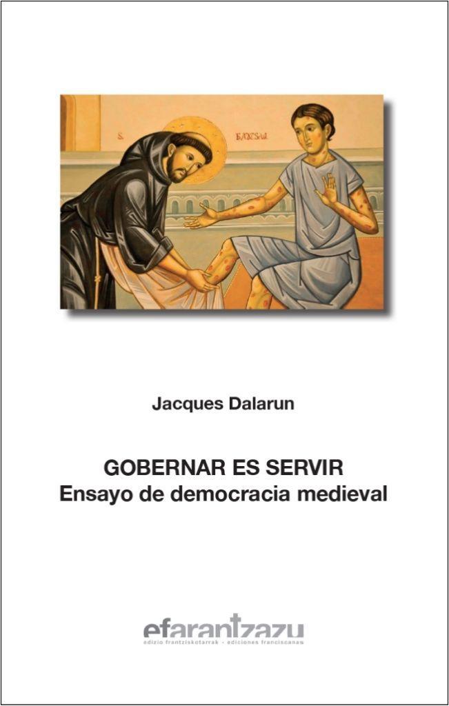 Vorderes Coverbild Gobernar es servir : ensayo de democracia medieval