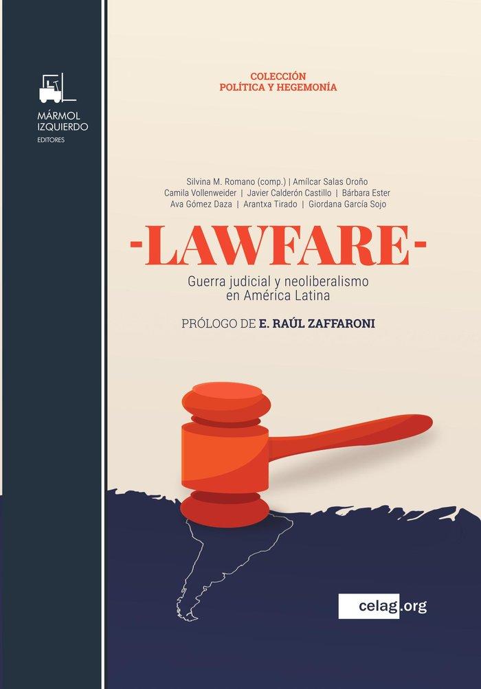 Vorderes Coverbild Lawfare : guerra judicial y neoliberalismo en América latina