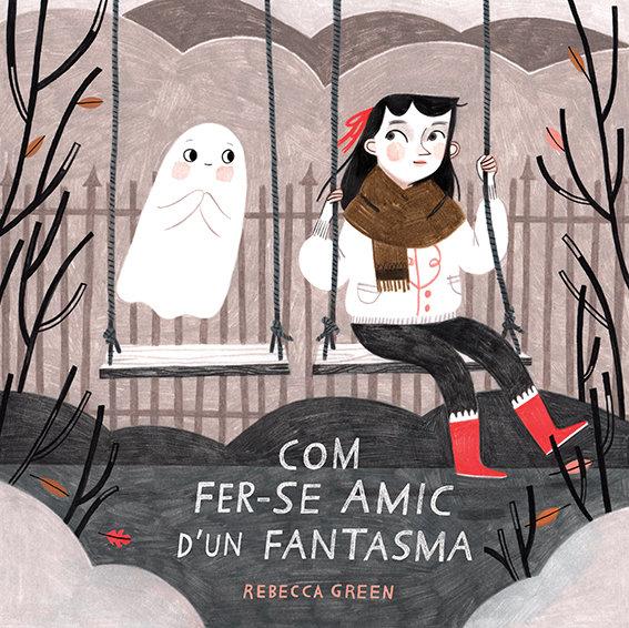 Vorderes Coverbild Com fer-se amic d'un fantasma