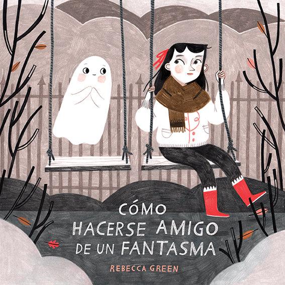 Vorderes Coverbild Cómo Hacerse Amigo de Un Fantasma