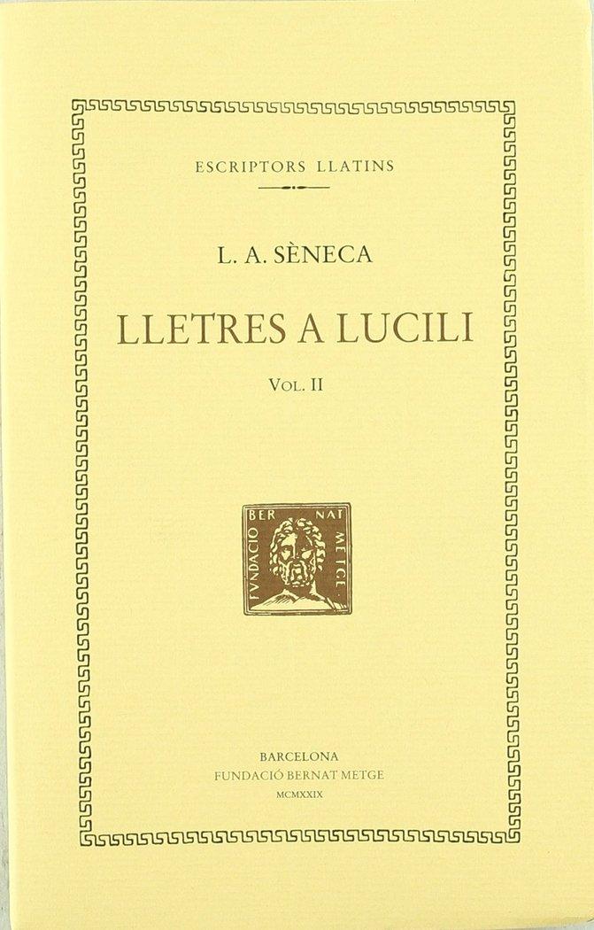 Vorderes Coverbild Lletres a Lucili, vol. II: llibres VI-IX
