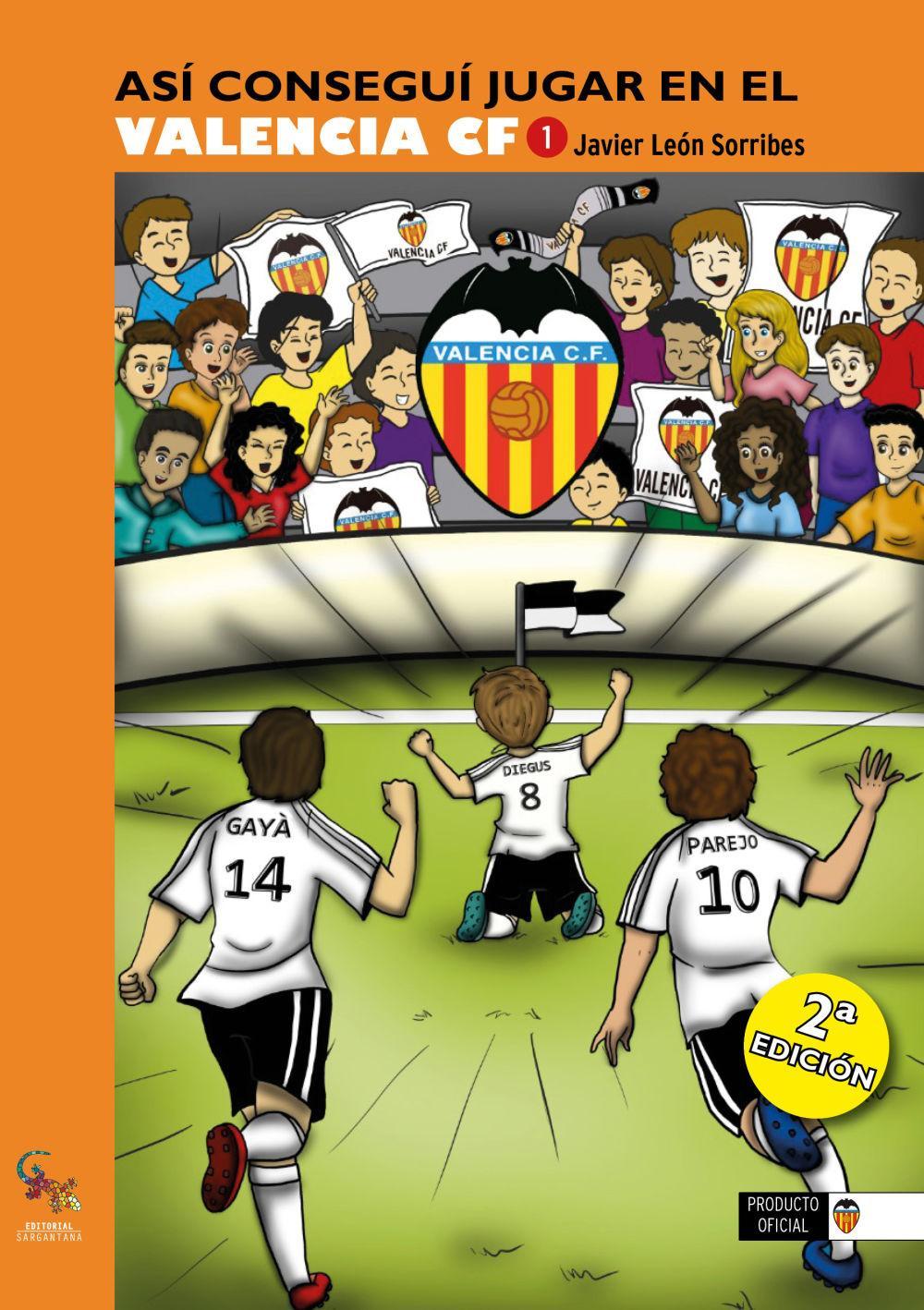 Vorderes Coverbild Así conseguí jugar en el Valencia CF 1