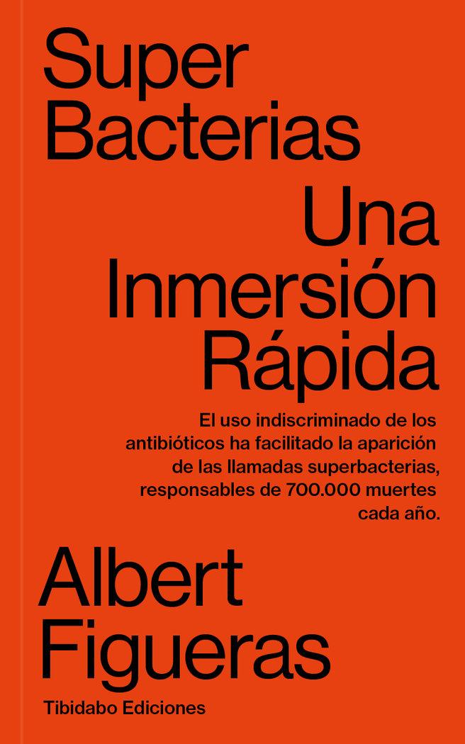 Vorderes Coverbild Superbacterias. Una inmersión rápida