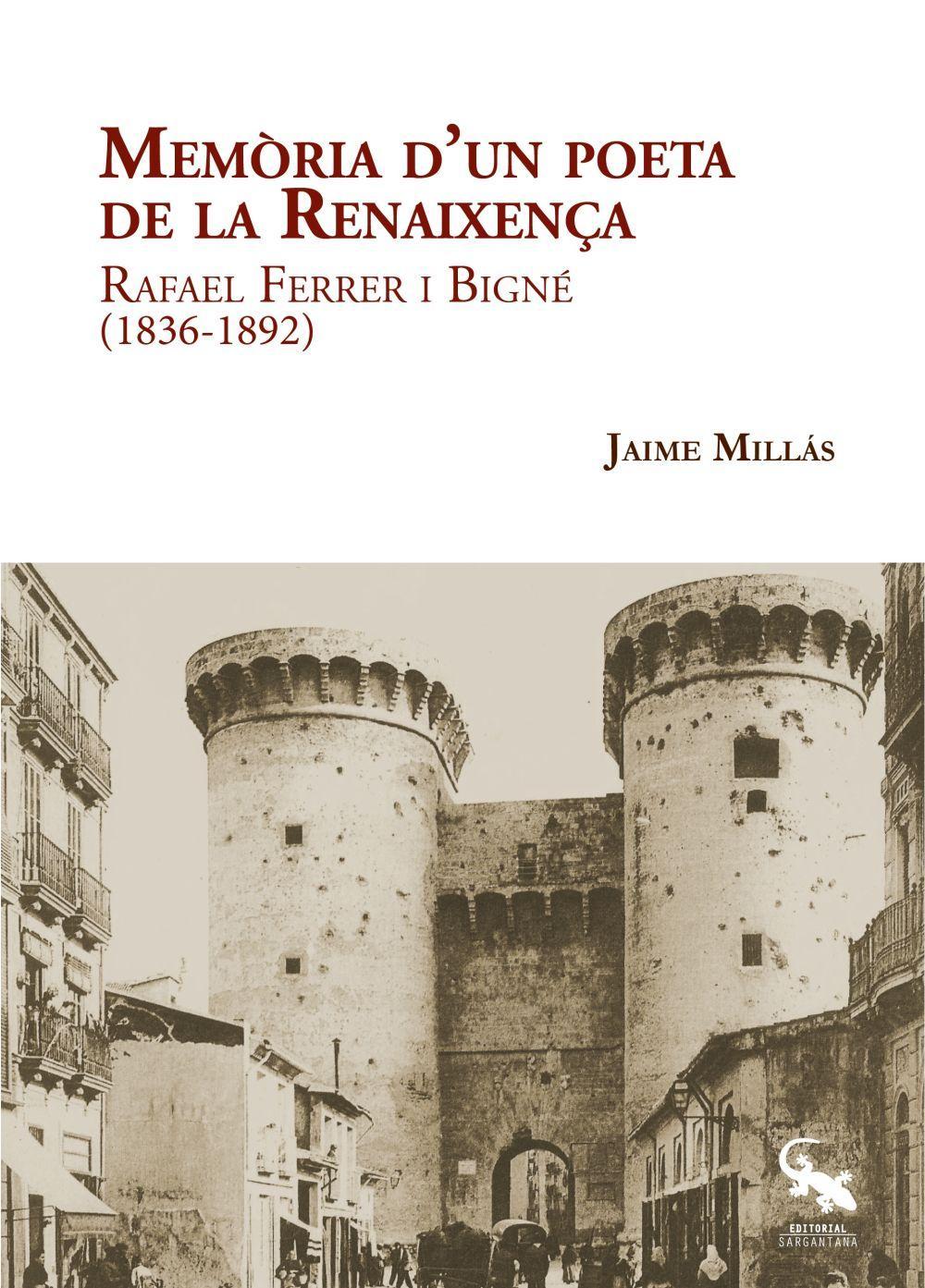 Vorderes Coverbild Rafael Ferrer i Bigné, 1836-1892 : memòria d'un poeta de la renaixença