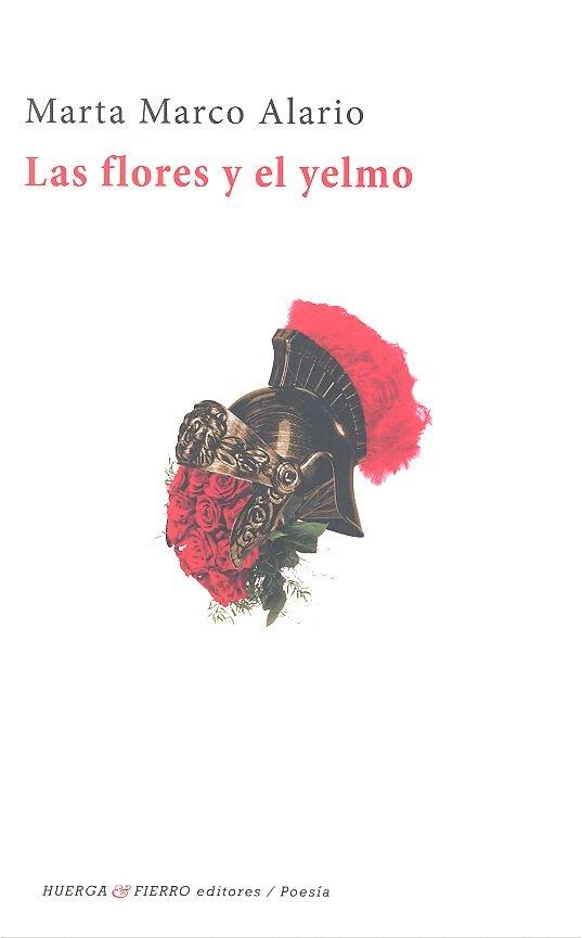 Vorderes Coverbild Las flores y el yelmo