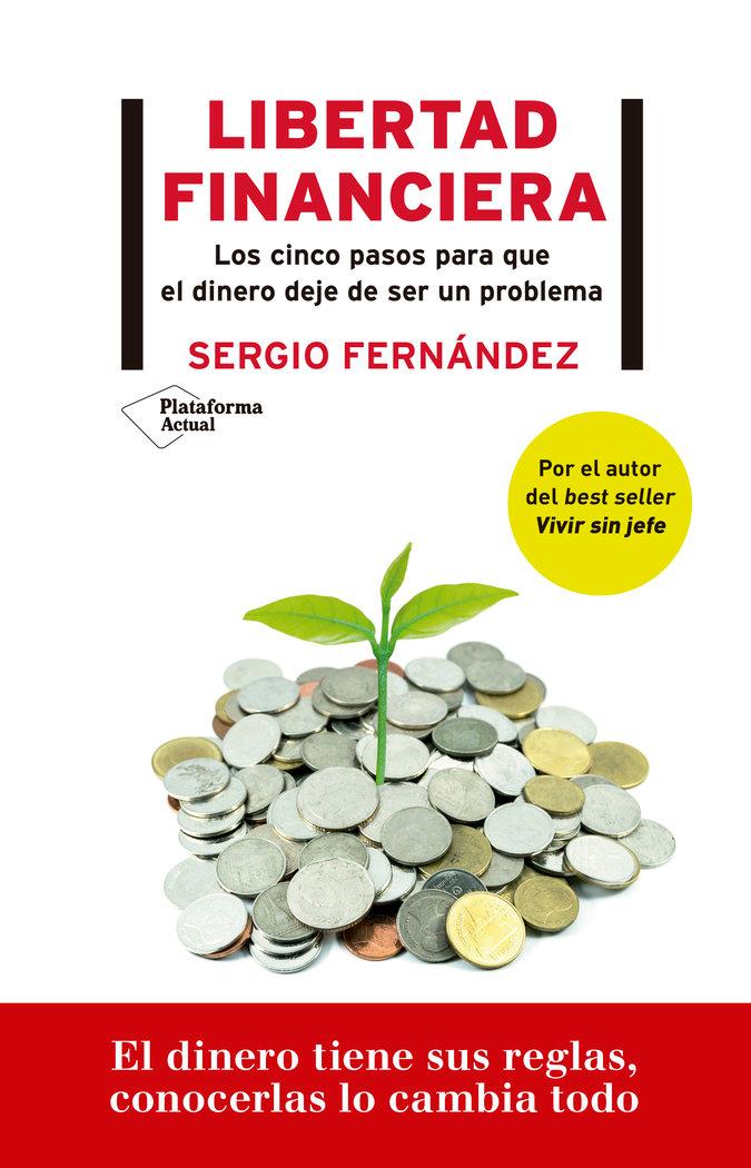 Vorderes Coverbild Libertad financiera : los cinco pasos para que el dinero deje de ser un problema