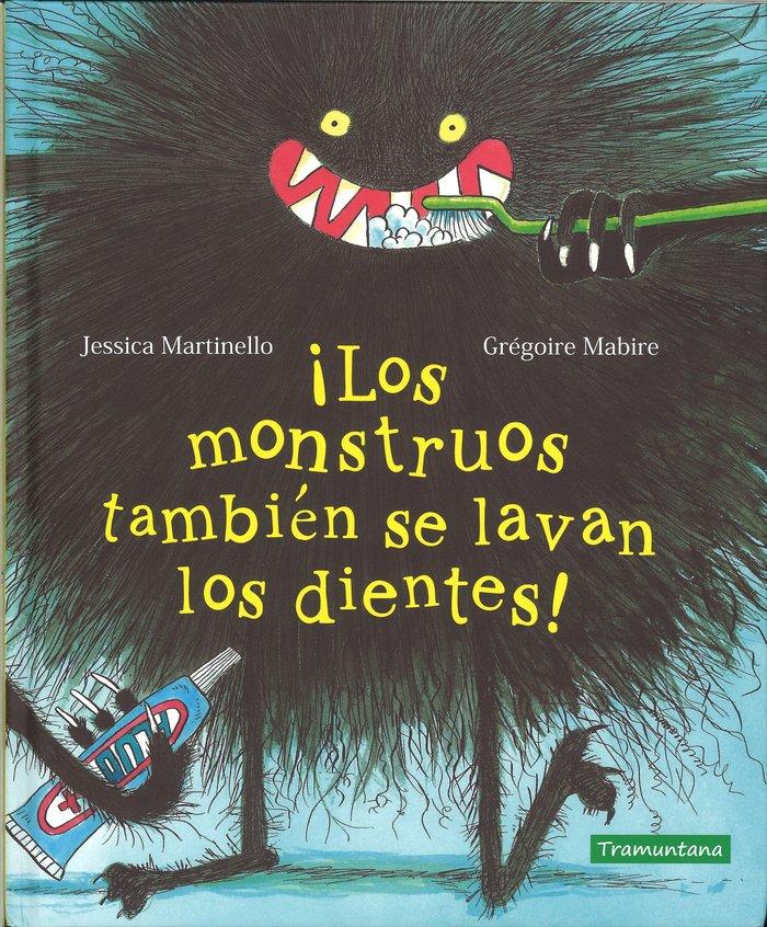 Vorderes Coverbild ¡Los monstruos también se lavan los dientes!