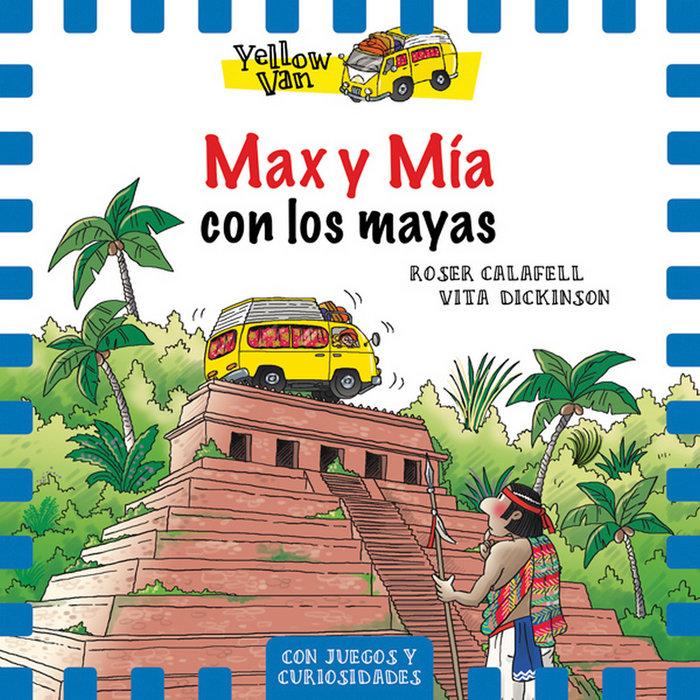 Vorderes Coverbild Max y Mía con los mayas