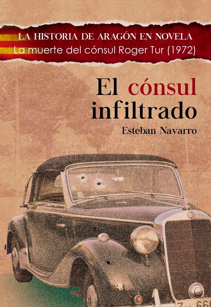 Vorderes Coverbild El cónsul infiltrado