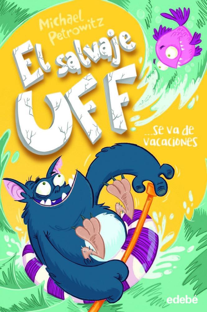Vorderes Coverbild El Salvaje Uff se va de vacaciones