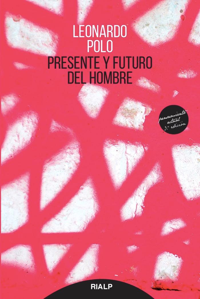 Vorderes Coverbild Presente y futuro del hombre