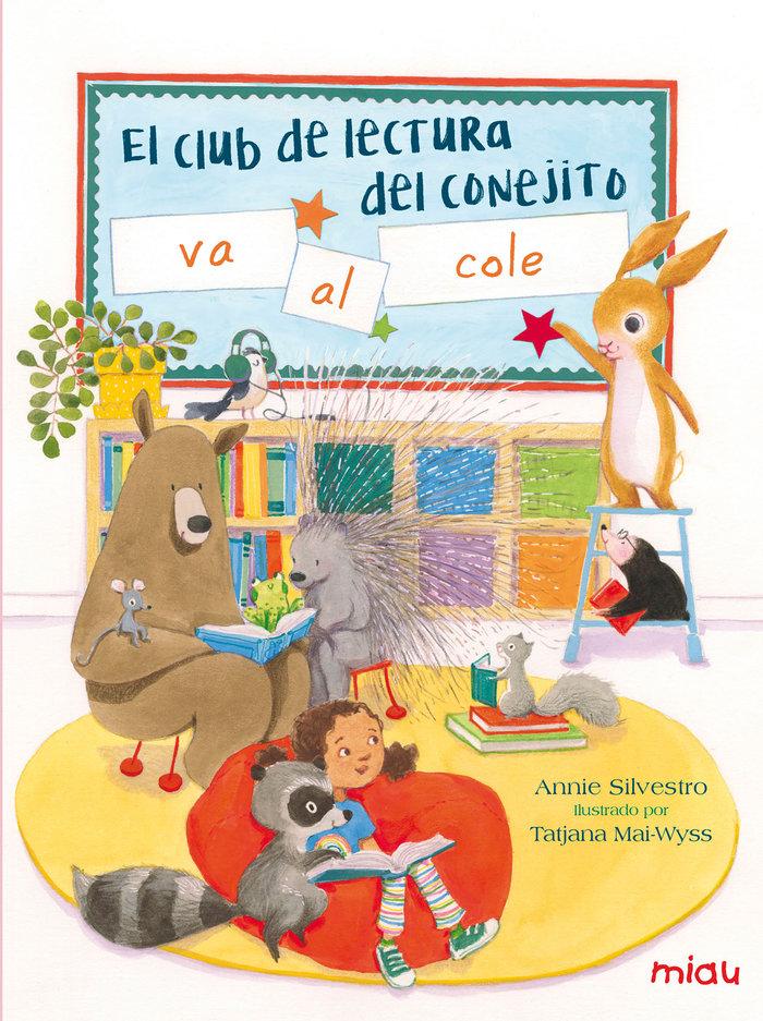 Vorderes Coverbild El club de lectura del conejito va al cole