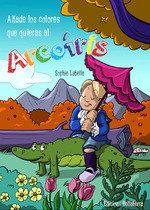 Vorderes Coverbild Añade los colores que quieras al arcoíris