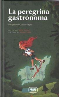 Vorderes Coverbild La peregrina gastrónoma
