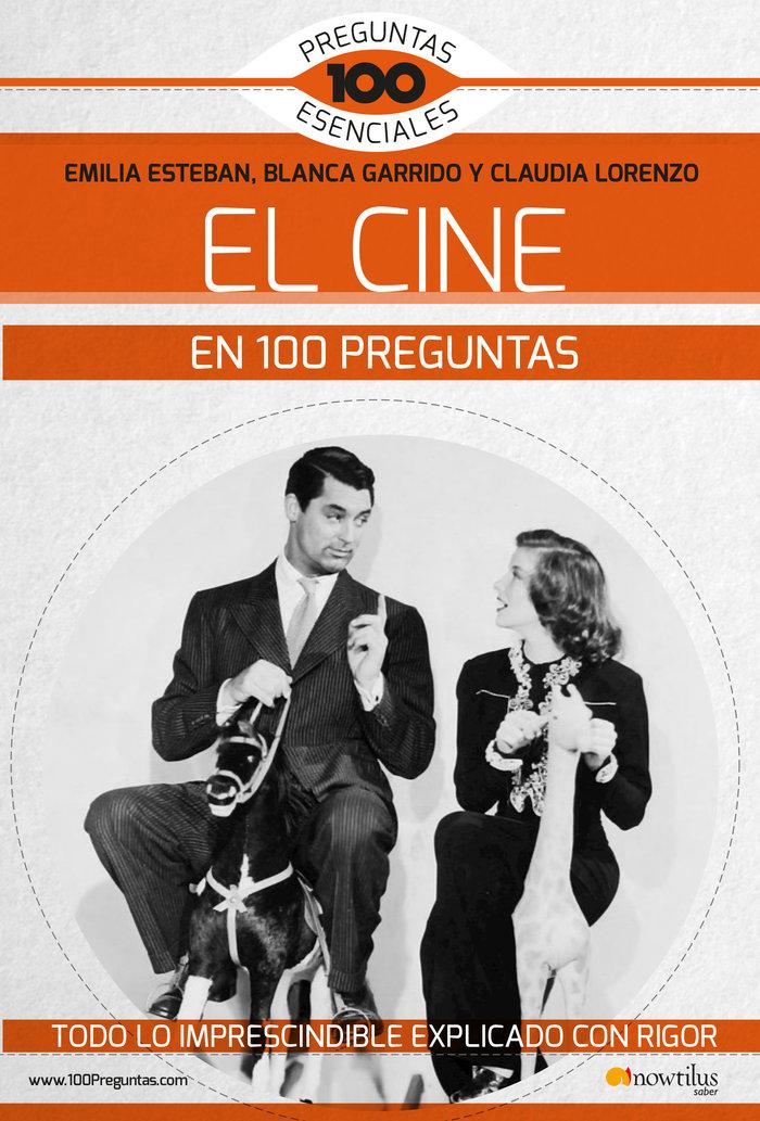 Vorderes Coverbild EL CINE EN 100 PREGUNTAS