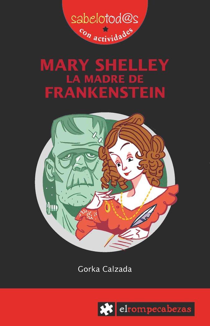 Vorderes Coverbild Mary Shelley. La madre de Frankestein