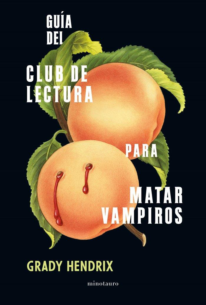 Vorderes Coverbild Guía del club de lectura para matar vampiros
