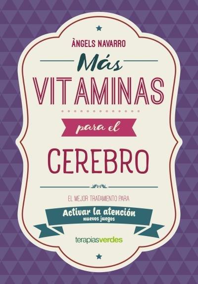 Vorderes Coverbild Más vitaminas para el cerebro : atención : el mejor tratamiento para mejorar la atención