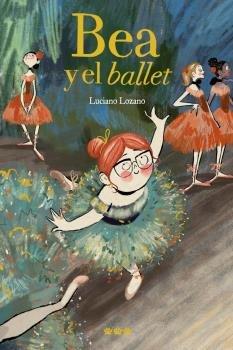 Vorderes Coverbild Bea y el ballet
