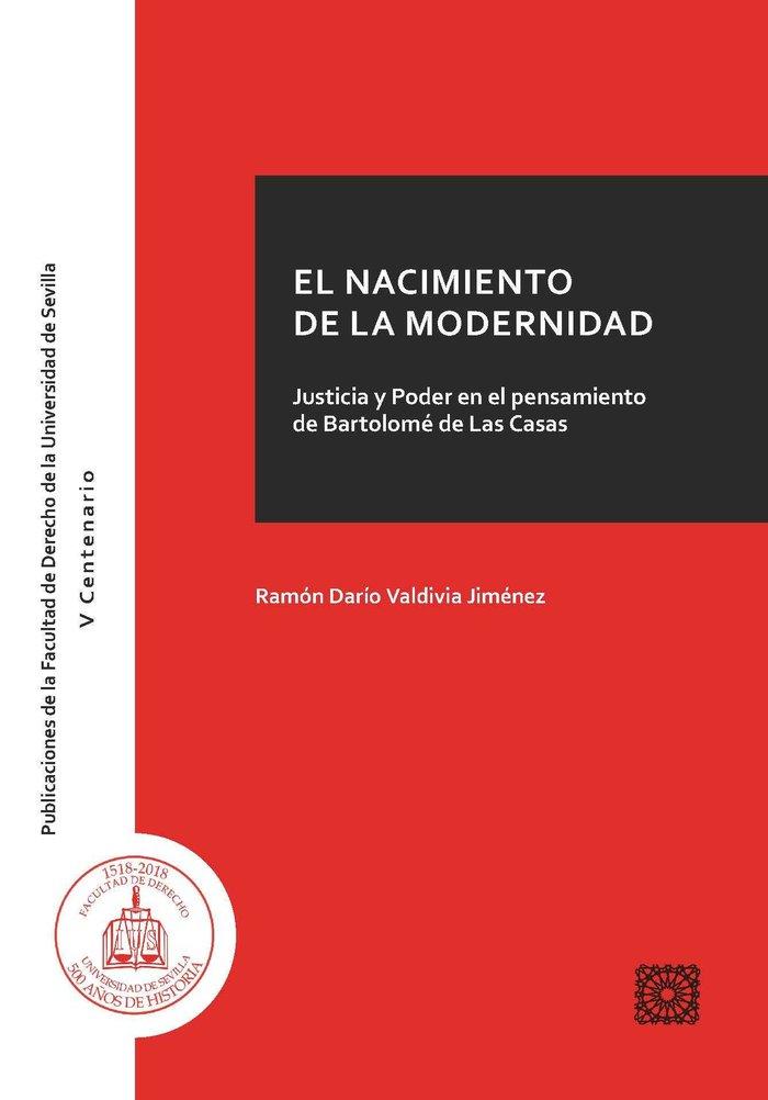 Vorderes Coverbild El nacimiento de la modernidad : justicia y poder en el pensamiento de Bartolomé de Las Casas