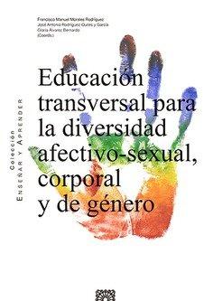 Vorderes Coverbild Educación transversal para la diversidad afectivo-sexual, corporal y de género