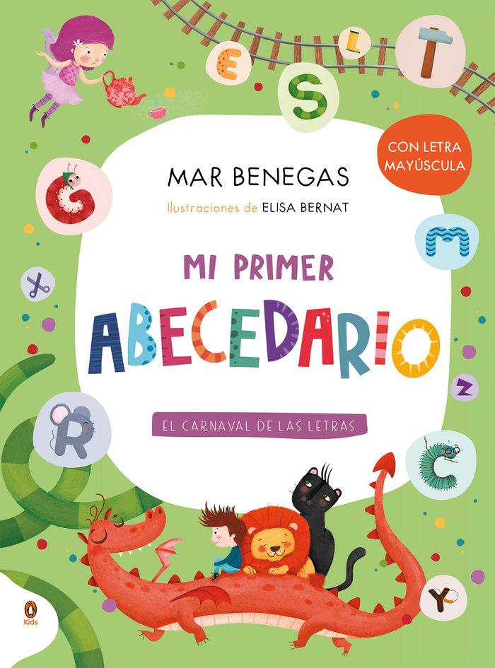 Vorderes Coverbild Mi Primer Abecedario. El Carnaval de Las Letras (Con Letra Mayúscula Y Texto Rimado) / My First Alphabet Book