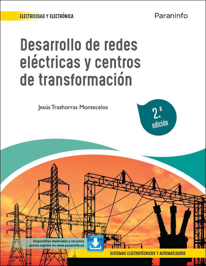 Vorderes Coverbild Desarrollo de redes eléctricas y centros de transformación