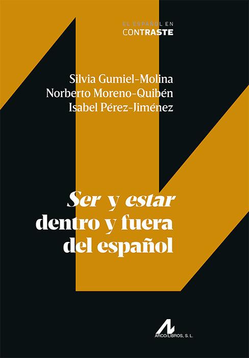 Vorderes Coverbild Ser y estar dentro y fuera del español