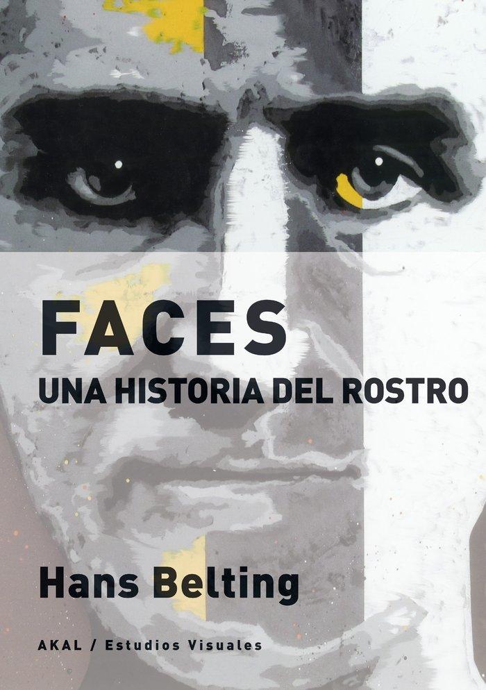 Vorderes Coverbild Faces : una historia del rostro