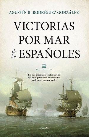 Vorderes Coverbild Victorias por mar de los españoles