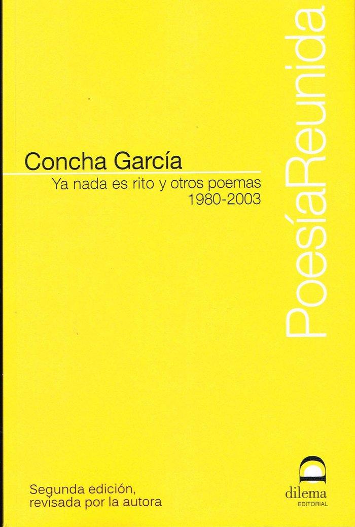 Vorderes Coverbild Ya nada es rito y otros poemas : 1980-2003