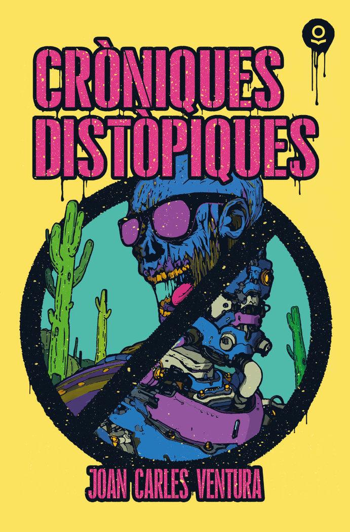 Vorderes Coverbild Cròniques distòpiques