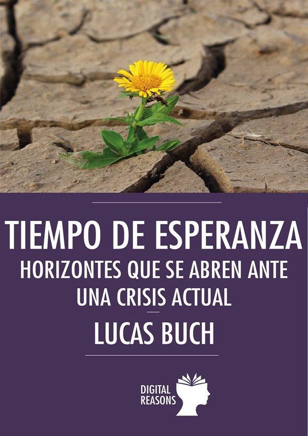 Vorderes Coverbild Tiempo de esperanza: horizontes que abren ante crisis actual