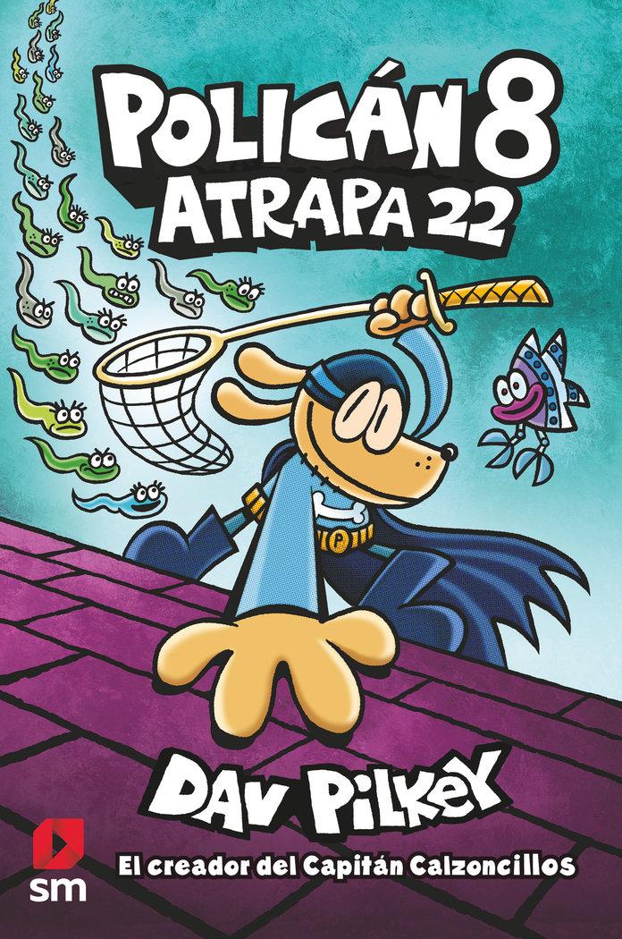 Vorderes Coverbild Policán 8: Atrapa 22