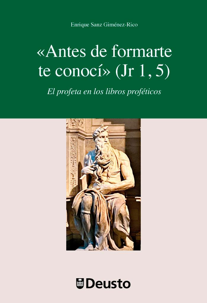 Vorderes Coverbild 'Antes de formarte te conocí' (Jr 1, 5)