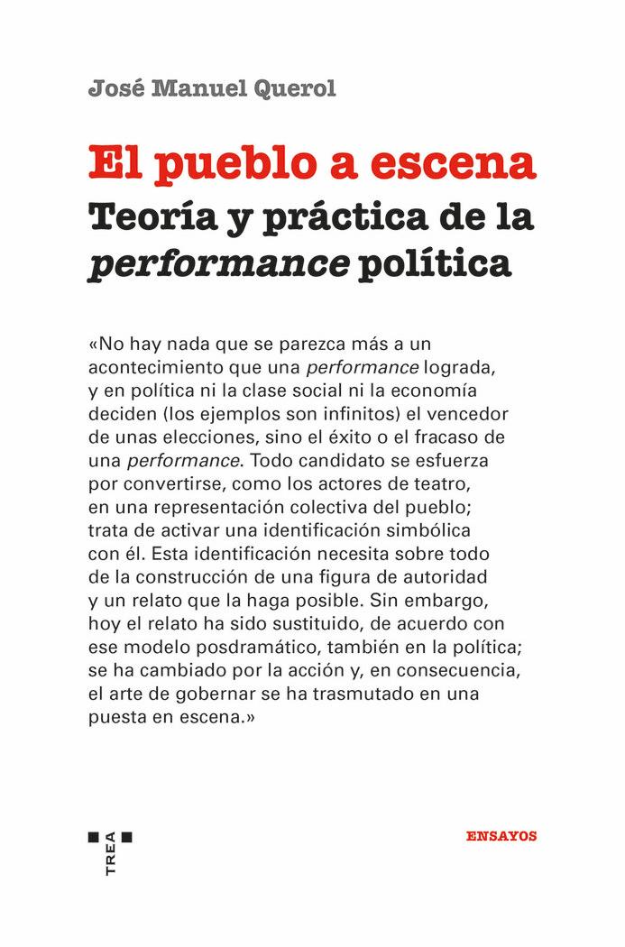 Vorderes Coverbild El pueblo a escena : teoria y práctica de la "performance" política