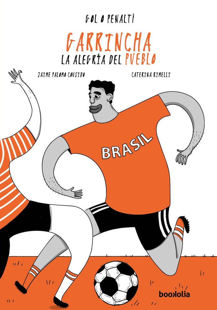 Vorderes Coverbild Garrincha: la alegría del pueblo