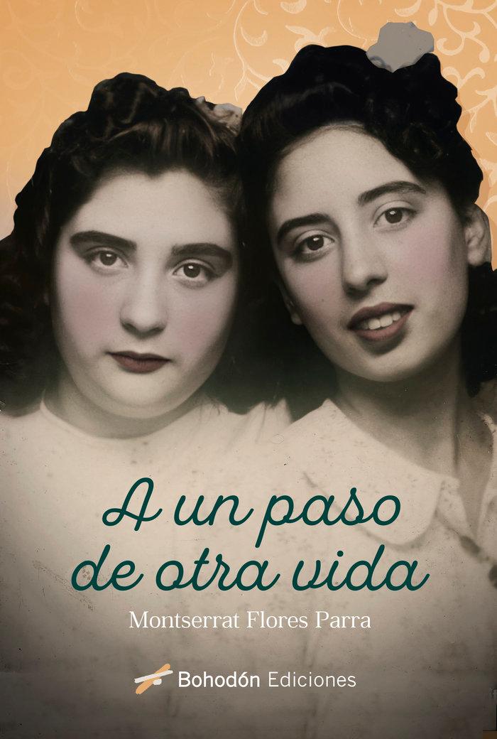 Vorderes Coverbild A un paso de otra vida