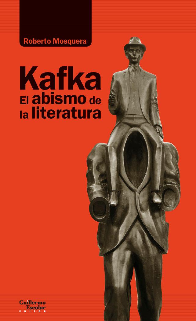 Vorderes Coverbild Kafka : el abismo de la literatura
