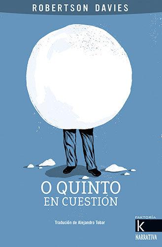 Vorderes Coverbild O quinto en cuestión