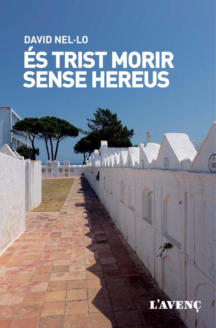Vorderes Coverbild És trist morir sense hereus