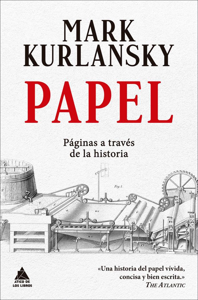 Vorderes Coverbild Papel : páginas a través de la historia