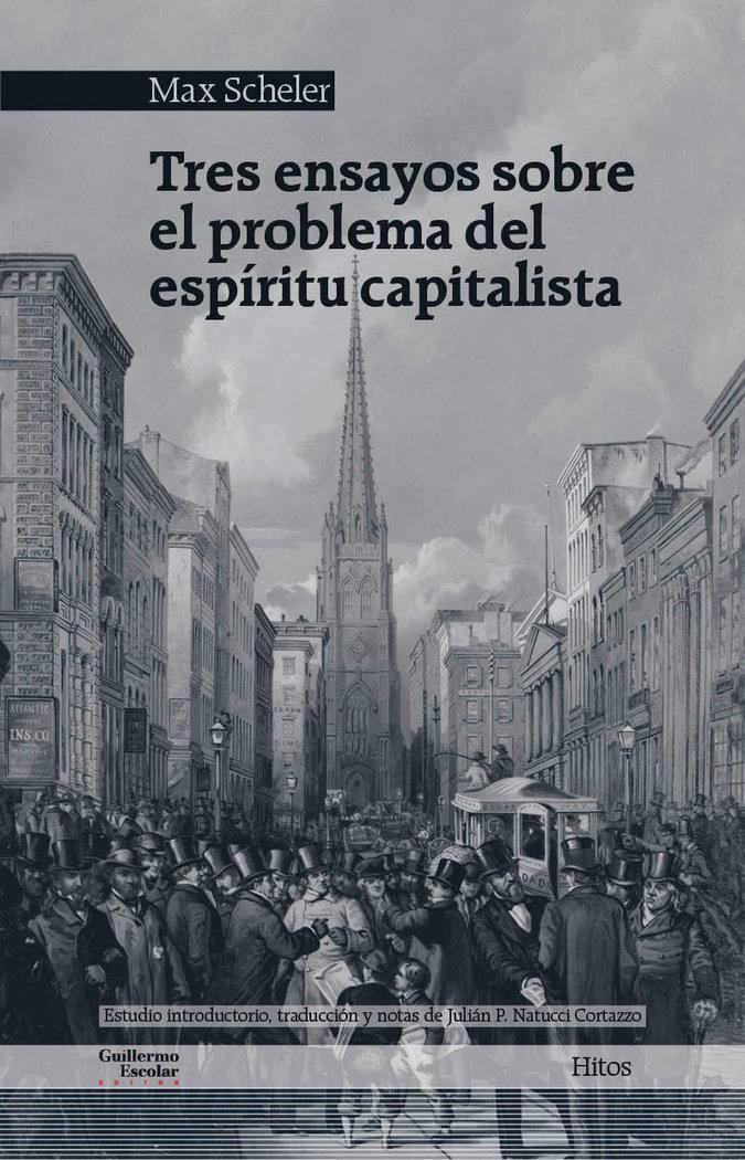 Vorderes Coverbild Tres ensayos sobre el problema del espíritu capitalista