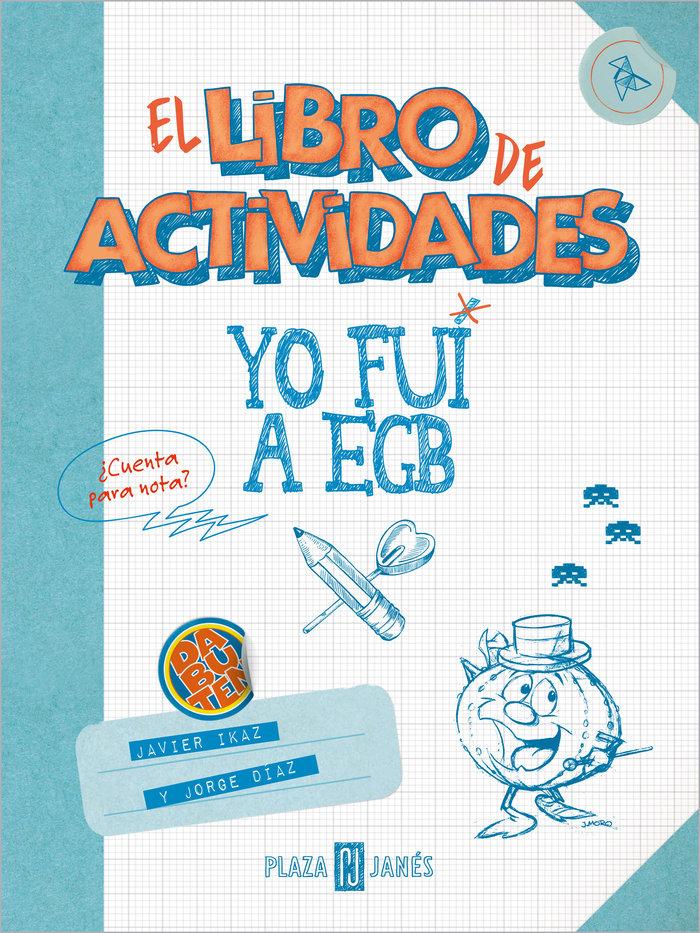 Vorderes Coverbild Yo fui a EGB. El libro de actividades