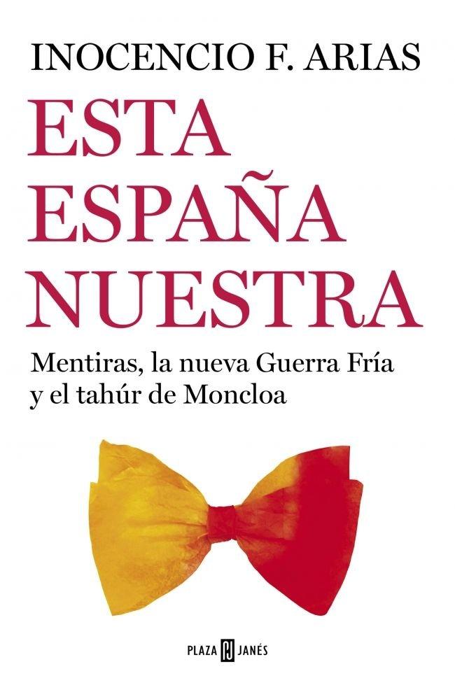 Vorderes Coverbild Esta España nuestra