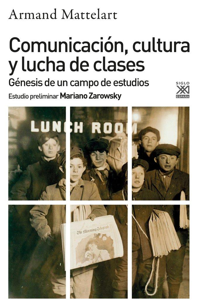 Vorderes Coverbild Comunicación, cultura y lucha de clases : génesis de un campo de estudios