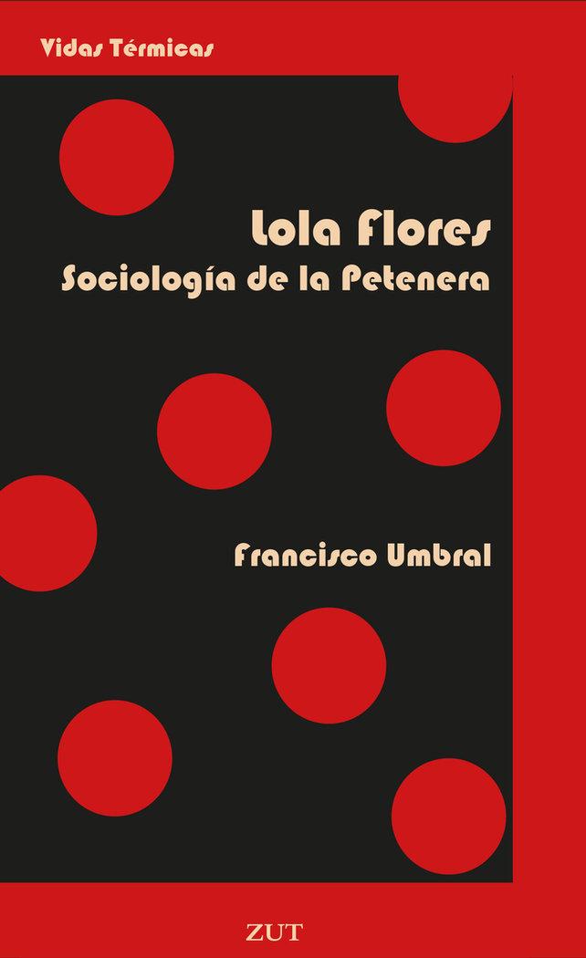 Vorderes Coverbild Lola Flores. Sociología de la Petenera