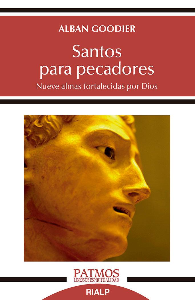 Vorderes Coverbild Santos para pecadores : nueve almas fortalecidas por Dios