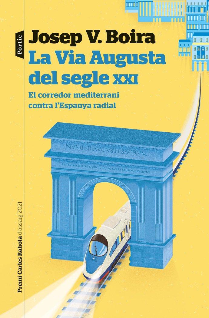 Vorderes Coverbild La Via Augusta del segle XXI